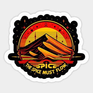 the Spice Must flow Sticker